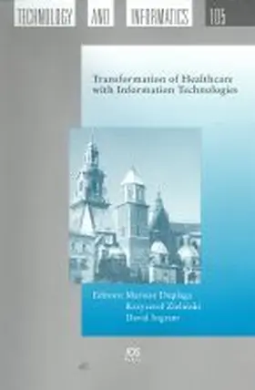 Zielinski / Ingram |  Transformation of Healthcare with Information Technologies | Buch |  Sack Fachmedien