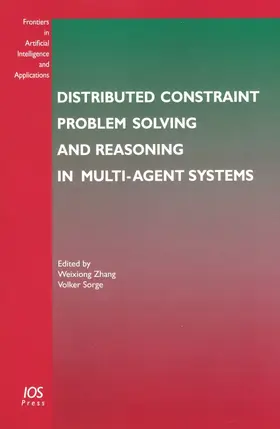 Zhang / Sorge |  Distributed Constraint Problem Solving and Reasoning in Multi-agent Systems | Buch |  Sack Fachmedien