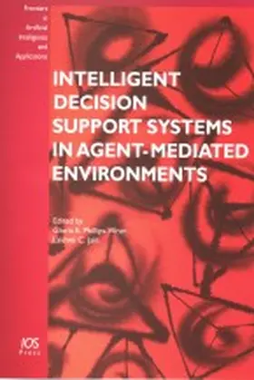  Intelligent Decision Support Systems in Agent-mediated Environments | Buch |  Sack Fachmedien