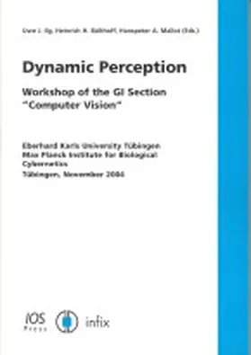 Ilg / B]lthoff / Bülthoff |  Dynamic Perception | Buch |  Sack Fachmedien