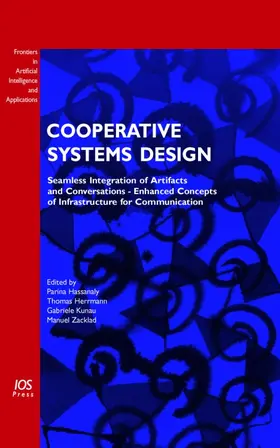 Hassanaly / Herrmann / Zacklad |  Cooperative Systems Design | Buch |  Sack Fachmedien