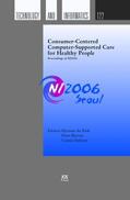Park / Murray / Delaney |  Consumer-centered Computer-supported Care for Healthy People | Buch |  Sack Fachmedien