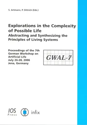 Artmann / Dittrich |  Explorations in the Complexity of Possible Life | Buch |  Sack Fachmedien