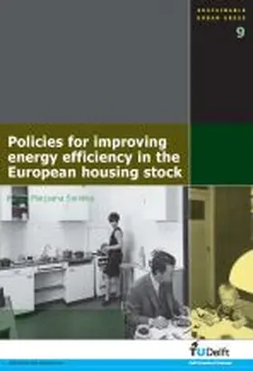 Sunikka |  Policies for Improving Energy Efficiency in the European Housing Stock | Buch |  Sack Fachmedien