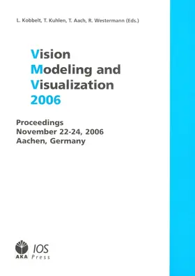Kobbelt / Kuhlen / Aach |  Vision, Modeling, and Visualization 2006 | Buch |  Sack Fachmedien