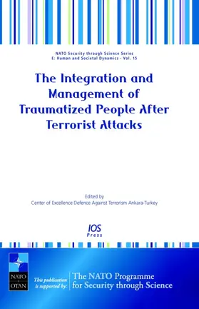 Begeç |  The Integration and Management of Traumatized People After Terrorist Attacks | Buch |  Sack Fachmedien