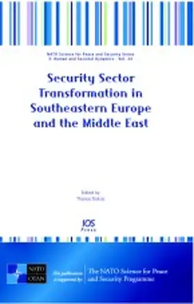  Security Sector Transformation in Southeastern Europe and the Middle East | Buch |  Sack Fachmedien