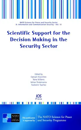 Kounchev / Shalamanov / Tsachev |  Scientific Support for the Decision Making in the Security Sector | Buch |  Sack Fachmedien