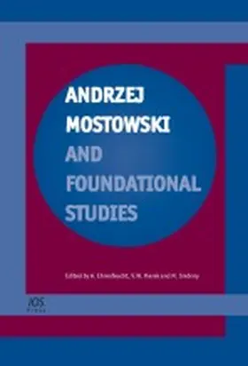 Ehrenfeucht | Andrzej Mostowski and Foundational Studies | Buch | 978-1-58603-782-6 | www.sack.de