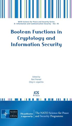 Preneel / Logachev | Boolean Functions in Cryptology and Information Security | Buch | 978-1-58603-878-6 | sack.de