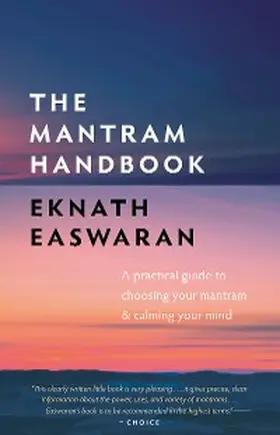 Easwaran |  The Mantram Handbook | eBook | Sack Fachmedien