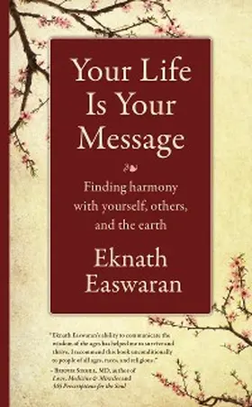 Easwaran |  Your Life Is Your Message | eBook | Sack Fachmedien