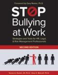 Daniel / Metcalf |  Stop Bullying at Work: Strategies and Tools for Hr, Legal, & Risk Management Professionals | Buch |  Sack Fachmedien
