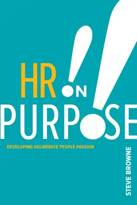 Browne | HR on Purpose | Buch | 978-1-58644-425-9 | www.sack.de