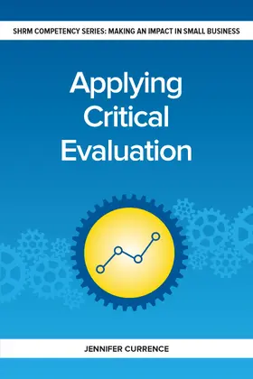 Currence |  Applying Critical Evaluation | Buch |  Sack Fachmedien