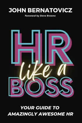 Bernatovicz |  HR Like a Boss | eBook | Sack Fachmedien