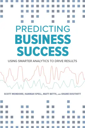 Betts / Douthitt / Mondore |  Predicting Business Success | eBook | Sack Fachmedien