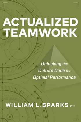 Sparks |  Actualized Teamwork | eBook | Sack Fachmedien