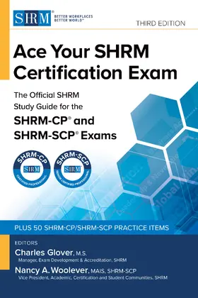 Glover / Woolever |  Ace Your Shrm Certification Exam | Buch |  Sack Fachmedien