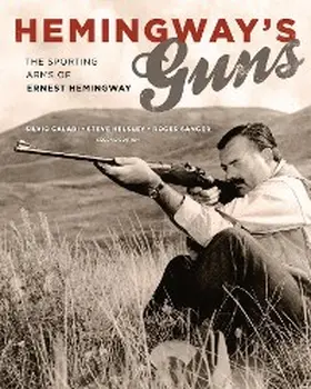 Calabi / Helsley / Sanger |  Hemingway's Guns | eBook | Sack Fachmedien