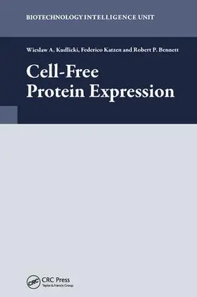 Kudlicki |  Cell-Free Protein Expression | Buch |  Sack Fachmedien