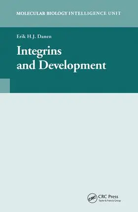 Danen |  Integrins and Development | Buch |  Sack Fachmedien