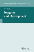 Danen |  Integrins and Development | Buch |  Sack Fachmedien