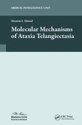 Ahmad |  Molecular Mechanisms of Ataxia Telangiectasia | Buch |  Sack Fachmedien