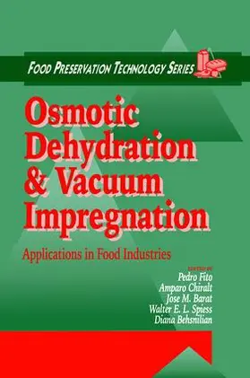Fito / Chiralt / Barat |  Osmotic Dehydration and Vacuum Impregnation | Buch |  Sack Fachmedien