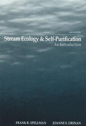 Spellman / Drinan | Stream Ecology and Self Purification | Buch | 978-1-58716-086-8 | sack.de