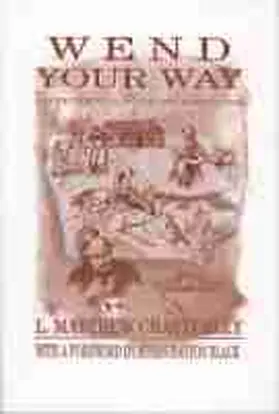 Chatterley |  Wend Your Way: A Guide to Sites Along the Iowa Mormon Trail | Buch |  Sack Fachmedien