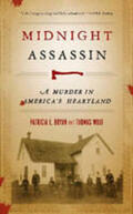 Bryan / Wolf |  Midnight Assassin: A Murder in America's Heartland | Buch |  Sack Fachmedien