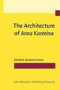 Stenbock-Fermor |  The Architecture of &lt;i&gt;Anna Karenina&lt;/i&gt; | Buch |  Sack Fachmedien