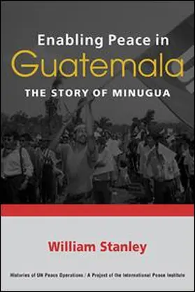 Stanley |  Enabling Peace in Guatemala | Buch |  Sack Fachmedien