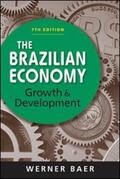 Baer |  The Brazilian Economy | Buch |  Sack Fachmedien