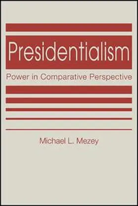 Mezey |  Presidentialism | Buch |  Sack Fachmedien