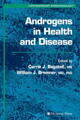 Bagatell / Bremner | Androgens in Health and Disease | Buch | 978-1-58829-029-8 | www.sack.de