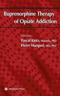 Marquet / Kintz |  Buprenorphine Therapy of Opiate Addiction | Buch |  Sack Fachmedien