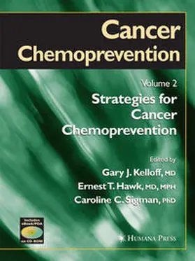 Kelloff / Sigman / Hawk |  Cancer Chemoprevention | Buch |  Sack Fachmedien