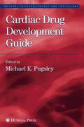 Pugsley |  Cardiac Drug Development Guide | Buch |  Sack Fachmedien