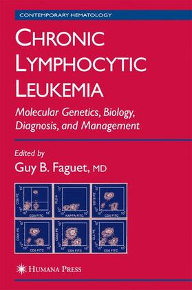 Faguet |  Chronic Lymphocytic Leukemia | Buch |  Sack Fachmedien