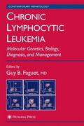 Faguet |  Chronic Lymphocytic Leukemia | Buch |  Sack Fachmedien