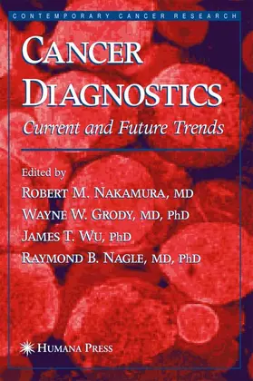 Nakamura / Nagle / Grody |  Cancer Diagnostics | Buch |  Sack Fachmedien