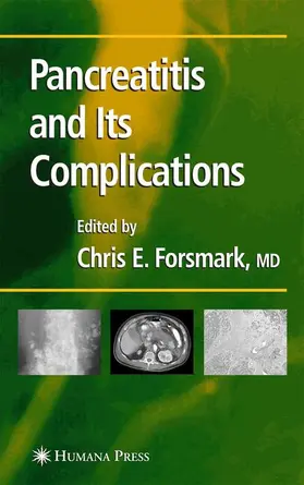 Forsmark |  Pancreatitis and Its Complications | Buch |  Sack Fachmedien
