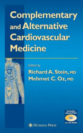 Stein / Oz | Complementary and Alternative Cardiovascular Medicine | Buch | 978-1-58829-186-8 | www.sack.de