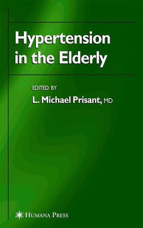 Prisant | Hypertension in the Elderly | Buch | 978-1-58829-197-4 | sack.de