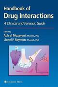 Mozayani / Raymon |  Handbook of Drug Interactions | Buch |  Sack Fachmedien