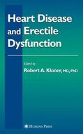 Kloner |  Heart Disease and Erectile Dysfunction | Buch |  Sack Fachmedien