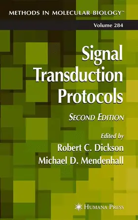 Dickson / Mendenhall | Signal Transduction Protocols | Buch | 978-1-58829-245-2 | www.sack.de