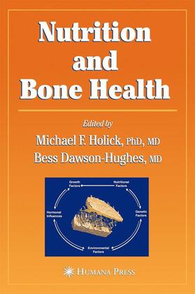 Holick / Dawson-Hughes |  Nutrition and Bone Health | Buch |  Sack Fachmedien